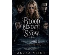 Blood Beneath the Snow
