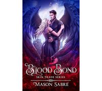 Blood Bond: Skin Trade Season Three