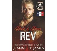 Blood & Bones: Rev: Édition française: 8 (Blood Fury MC (Édition française))