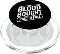 Blood Bought Paid In Full Christian Faith Statement PopSockets PopGrip for MagSafe