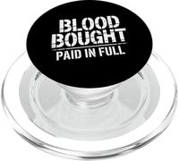 Blood Bought Paid In Full Christian Message PopSockets PopGrip for MagSafe