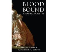 Blood Bound : Unlacing Secret Ties