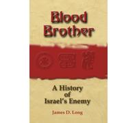 Blood Brother: A History of Israel's Enemy