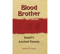 Blood Brother: A History of Israel's Enemy