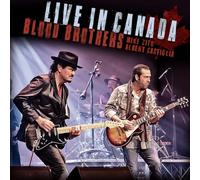 BLOOD BROTHERS: LIVE IN CANADA