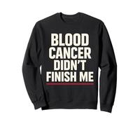 Blood Cancer Awareness Leukemia Lymphoma Survivor Sweatshirt