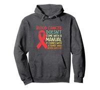 Blood Cancer Doesn't Come With Manual Blood Cancer Awareness Pullover Hoodie