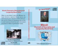 Blood: Channels of Resurging and Longevity: Blood Tests