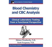 Blood Chemistry and CBC Analysis by Weatherby, Dicken, Ferguson, Scott (9/20/2004)