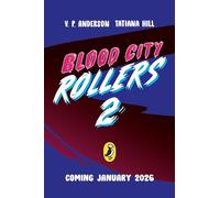Blood City Rollers 2