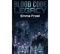 Blood Code Legacy: Eternal Bloodlines
