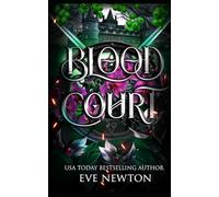 Blood Court: A Dark Paranormal Reverse Harem: 2 (Cursed Darkness (DarkHallow Academy))