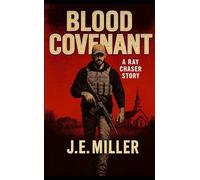 Blood Covenant: A Ray Chaser Story (Ray Chaser Series)