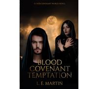 Blood Covenant Temptation (Blood Covenant World)