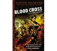 Blood Cross: 2 (Jane Yellowrock)
