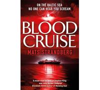 Blood Cruise: A thrilling chiller from the 'Swedish Stephen King'