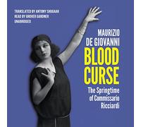 Blood Curse: The Springtime of Commissario Ricciardi