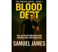 Blood Debt: The Hunter Series - Book 3