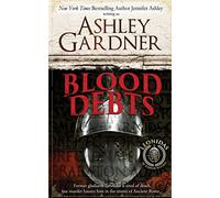 Blood Debts: A Leonidas the Gladiator Mystery (Leonidas the Gladiator Mysteries)