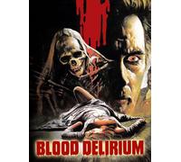 Blood Delirium