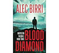 Blood Diamond (Inspector Vazquez Book 3): A detective thriller with a sci-fi twist