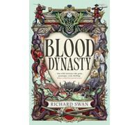 Blood Dynasty : the Sunday Times bestselling epic fantasy series of gunpowder, arcane powers and dark prophecy (Book Three of The Great Silence)