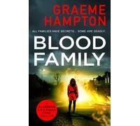 Blood Family : A gripping crime thriller that will keep you on the edge of your seat