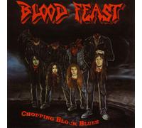 Blood Feast : Chopping Block Blues CD Album (Slip Case) (2024) NEW