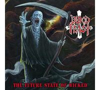 Blood Feast - The Future State Of Wicked [VINYL]