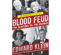 Blood Feud: The Clintons vs. the Obamas