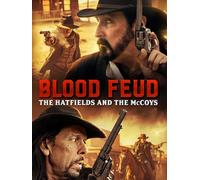 Blood Feud: The Hatfield's and the Mccoy's