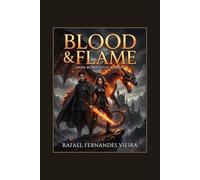 Blood & Flame: Ein Dark-Romantasy-Roman (Enemies to Lovers · Drachenbund · tödliche Akademie)