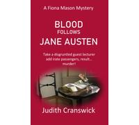 Blood Follows Jane Austen: 7 (The Fiona Mason Mysteries)