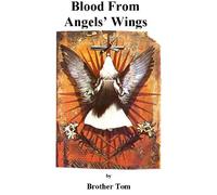 Blood from Angels' Wings