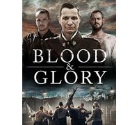 Blood & Glory