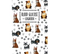 Blood Glucose Logbook: Dogs, Blood Sugar Logbook, 2 Year Planner, Easy Daily Tracker Diabetic Glucose Log Book, Glucose Levels & Meal Notes, Insulin Monitoring, Diabetes Food Journal Record, Diary