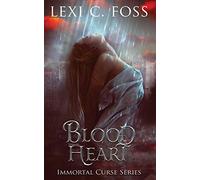 Blood Heart: 3 (Immortal Curse Series)