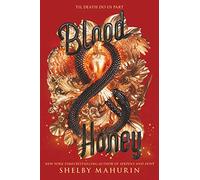 Blood & Honey