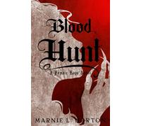 Blood Hunt: A Female Rage Novel (The Female Rage Series)