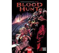 Blood Hunt: Red Band – Issue 1 – Marvel Comics