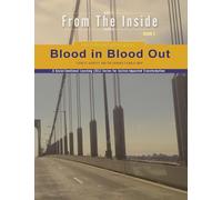 Blood in, Blood Out: Loyalty, Identity, and the Courage to Walk Away: 3 (Pathlight Youth)