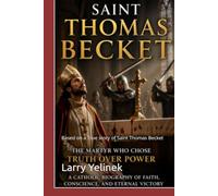 Blood in the Cathedral: Based on a True story of Saint Thomas Becket