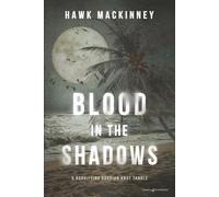 Blood in the Shadows