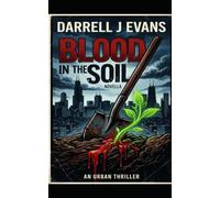 Blood in the Soil