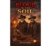 Blood in the Soil