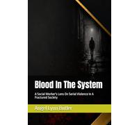 Blood In The System: A Social Worker's Lens On Serial Violence In A Fractured Society