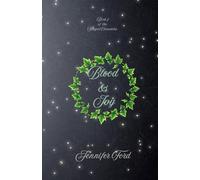 Blood & Ivy (Sangrel Chronicles Deluxe)