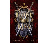 Blood King - Part I (Crowns)