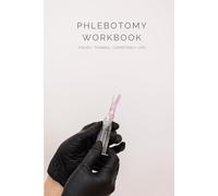 Blood Labs Phlebotomy Workbook