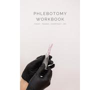 Blood Labs Phlebotomy Workbook
